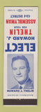 Matchbook Cover - Howard Thelin Assemblyman Election CA