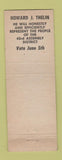 Matchbook Cover - Howard Thelin Assemblyman Election CA
