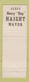 Matchbook Cover - Henry Hap Haight Mayor Election Oakland CA