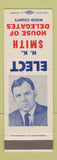 Matchbook Cover - HK Smith House of Delegates Election Wood County