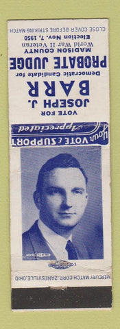 Matchbook Cover - Joseph Barr Probate Judge Election Madison County 1950 WEAR