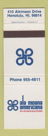 Matchbook Cover - Ala Moana Americana Hotel Honolulu Hawaii