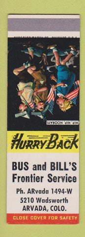 Matchbook Cover - Bus and Bill's Frontier oil gas Arvada Colorado SAMPLE