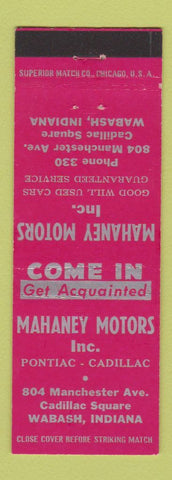 Matchbook Cover - Mahaney Motors Pontiac Cadillac Wabash IN