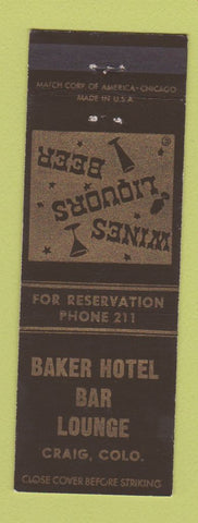 Matchbook Cover - Baker Hotel Bar Lounge Craig Colorado