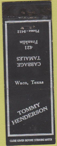 Matchbook Cover - Tommy Henderson Cabbage Tamales Waco TX