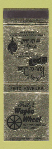 Matchbook Cover - Fritz's Wagon Wheel Par a Dice Springfield IL WEAR