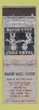 Matchbook Cover - Wagon Wheel Tavern Fox Lake IL POOR