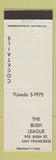 Matchbook Cover - The Bush League San Francisco CA