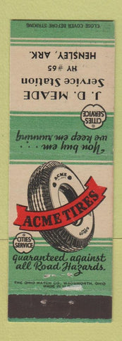 Matchbook Cover - Cities oil gas Acme Tires JD Meade Hensley AR