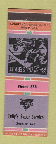 Matchbook Cover - Conoco oil gas Tully's Ligonier IN