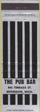 Matchbook Cover - The Pub Bar Muskegon MI