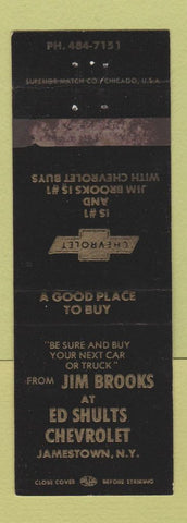 Matchbook Cover - Ed Shults Chevrolet Jamestown NY Jim Brooks WEAR
