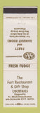 Matchbook Cover - Fort Restaurant Gift Shop Mackinaw City MI