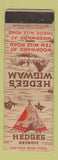 Matchbook Cover - Hedge's Wigwam Detroit MI WORN