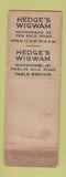 Matchbook Cover - Hedge's Wigwam Detroit MI WORN