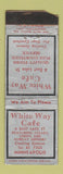 Matchbook Cover - White Way Cafe Minneapolis MN POOR STRIKER