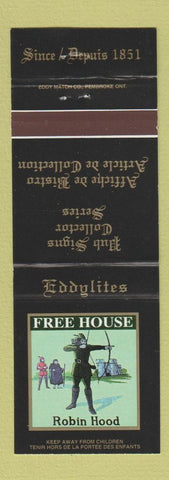 Matchbook Cover - Eddylites Pub Sings Canada Free House Robin Hood