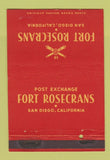 Matchbook Cover - Post Exchange Fort Rosecrans San Diego CA postcard 40 Strike
