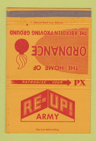 Matchbook Cover - Aberdeen Proving Ground Re Up Army PX 40 Strike