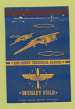 Matchbook Cover - Buckley Field Air Corps Technical School 40 Strike