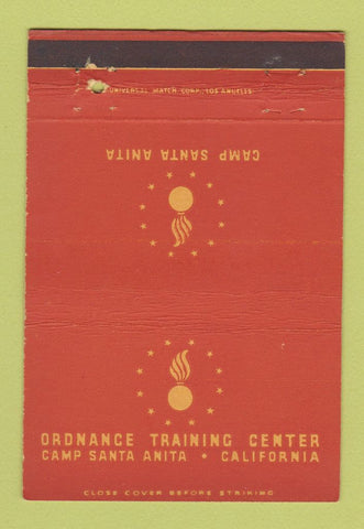Matchbook Cover - Ordnance Training Center Camp Santa Anita CA WEAR 40 Strike