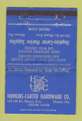 Matchbook Cover - Hopkins Carter Hardware Miami FL Marine Supply WEAR 40 Strike