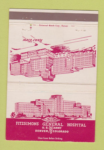 Matchbook Cover - Fitzsimons Army Hospital Denver Colorado PX 40 Strike