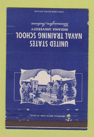 Matchbook Cover - US Naval Training Indiana University Bloomington IN 40 Strike