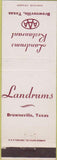Matchbook Cover - Landrums Restaurant Brownsville TX