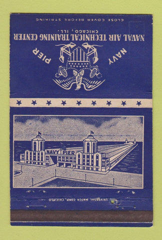Matchbook Cover - Naval Air Technical Training Chicago IL Navy Pier 40 Strike