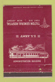 Matchbook Cover Tilton General Hospital Army Fort Dix NJ postcard WEAR 40 Strike