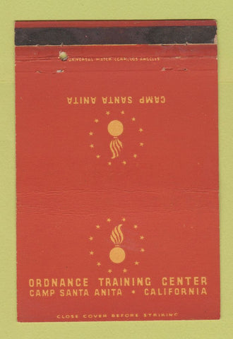 Matchbook Cover - Ordnance Training Center Camp Santa Anita CA WEAR 40 Strike