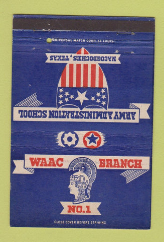 Matchbook Cover - WAAC Branch #1 Army School Nacogdoches TX 40 Strike
