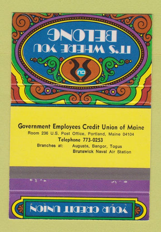 Matchbook Cover - Government Employees Creidt Union Brunswick ME 40 Strike