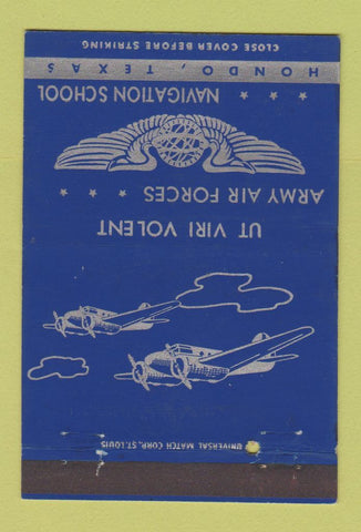 Matchbook Cover - Army Air Forces Navigation School Hondo TX WEAR 40 Strike