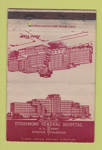 Matchbook Cover - Fitzsimons Army Hospital Denver Colorado WEAR 40 Strike