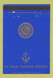 Matchbook Cover - US Naval Training Station postcard WORN BACK 40 Strike