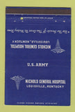 Matchbook Cover - Nichols General Hospital Army Louisville KY postcard 40 Strike
