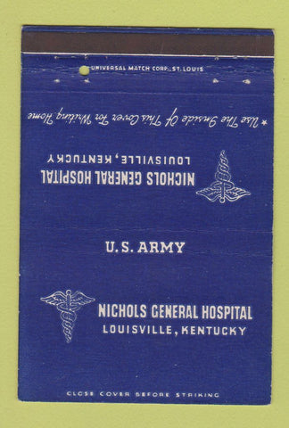 Matchbook Cover - Nichols General Hospital Army Louisville KY postcard 40 Strike