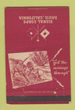 Matchbook Cover - Signal Corps Davis CA postcard military WEAR 40 Strike