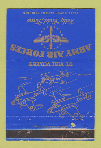 Matchbook Cover - Army Air Forces Kelly Field TX postcard WEAR 40 Strike