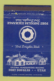 Matchbook Cover - Fort Douglas Exchange UT postcard 40 Strike