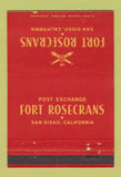 Matchbook Cover - Post Exchange Fort Rosecrans San Diego CA postcard 40 Strike