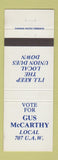 Matchbook Cover - Gus McCarthy Election Local 707 UAW Auto Workers Union