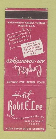 Matchbook Cover - Hotel Robert E Lee San Antonio TX WEAR