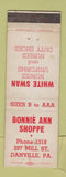 Matchbook Cover - Bonnie Ann Shoppe Danville PA White Swan Nurses Uniforms WEAR