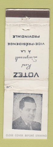 Matchbook Cover - Rene Daigneault Vice Presidence Provinciale QC WORN
