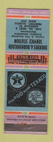Matchbook Cover - Dikkers & Burkholder Texaco oil gas Freeport IL WORN