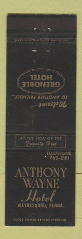Matchbook Cover - Anthony Wayne Hotel Waynesboro PA
